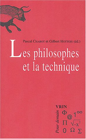 Les  philosophes et la technique