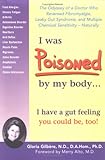 I Was Poisoned By My Body: The Odyssey of a Doctor