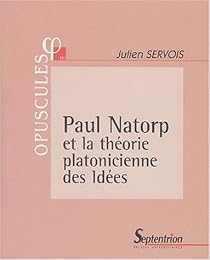 Paul Natorp et la théorie platonicienne des idées