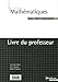 Mathématiques Bac Pro Tertiaire : Livre du professeur - Jean-Denis Astier, Alain Vrignaud, Brigitte Vrignaud