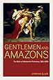 Gentlemen and Amazons: The Myth of Matriarchal Prehistory, 1861–1900