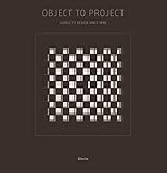 Object to Project: Giorgetti's Design since 1898 by