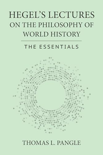Lectures on the Philosophy of History: Georg W.F. Hegel, Ruben