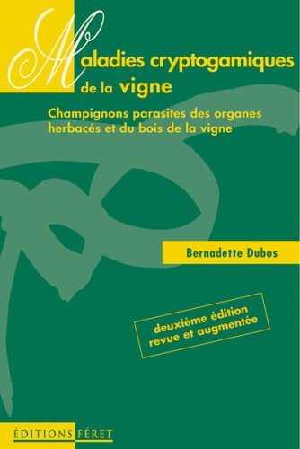 Maladies cryptogamiques de la vigne