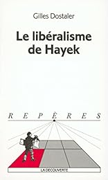 Le  libéralisme de Hayek