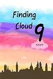 Front cover for the book Finding Cloud 9 by Aryah B