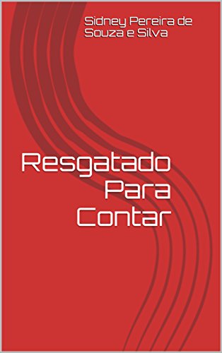 Livro Resgatado Para Contar