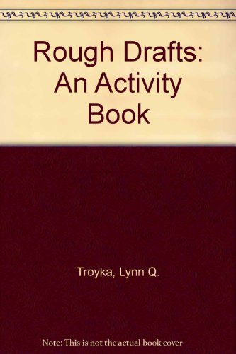 Rough Drafts: An Activity Book (Simon and Schuster Handbook for Writers)