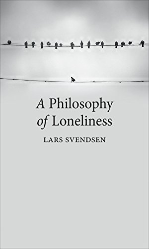 A Philosophy of Loneliness A Philosophy of Loneliness