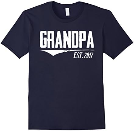 Men's Grandpa Est 2017 Shirt New Grandpa Gifts first father's Day XL Navy
