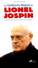 Les  meilleures blagues de Lionel Jospin