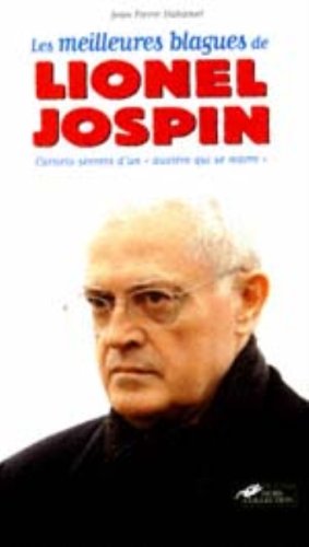 Les  meilleures blagues de Lionel Jospin