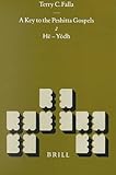 A Key to the Peshitta Gospels: He-Yodh (New Testament Tools and Studies) by