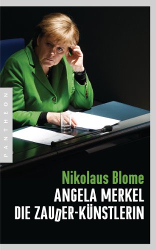 Amazon Com Angela Merkel Die Zauder Kunstlerin German Edition
