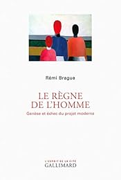 Le  règne de l'homme