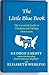 The Little Blue Book: The Essential Guide to Thinking and Talking Democratic - Book by George Lakoff