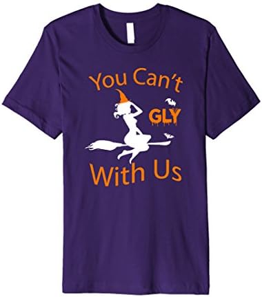 Mens You Can't Gly With Us Halloween Costume Shirt Funny tee Medium Purple