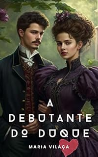 Livro A Debutante do Duque