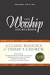 The Worship Sourcebook [With CDROM][WORSHIP SOURCEBK 2/E W/CD][Hardcover]