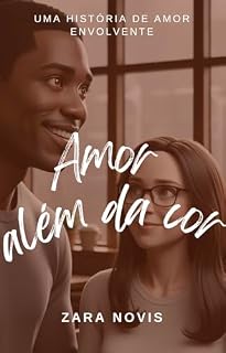 Livro AMOR ALÉM DA COR