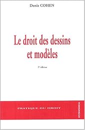 Le  droit des dessins et modèles