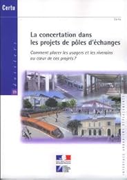 La  concertation dans les projets de pôles d'échanges