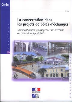La  concertation dans les projets de pôles d'échanges