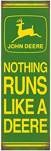 John Deere "Nothing Runs Like a Deere" Embossed Tin Sign