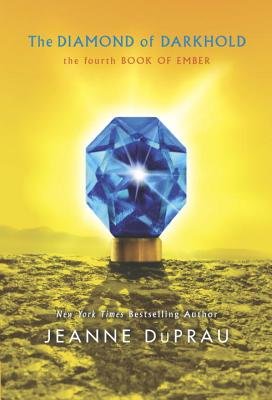 The Diamond of Darkhold (Ember, Book 4)