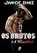 Livro Os Brutos: A Tempestade (Episódio 8)