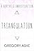Triangulation (Borealis Investigations Book 2) by Gregory Ashe