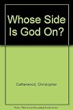 Whose Side Is God On?: Nationalism and Christianity by