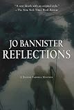 Reflections: A Novel of Suspense (Bannister, Jo)