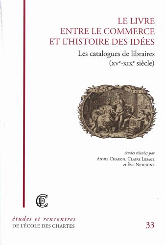 Le  livre entre le commerce et l'histoire des idées