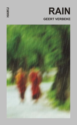 Rain (Haiku) by Geert Verbeke