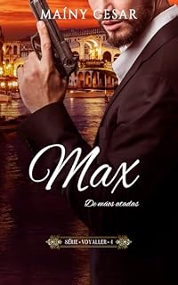 Livro Max - De mãos atadas: Série Voyaller 4
