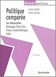Image de Politique comparée : Les démocraties : Allemagne, Etats-Unis, France, Grande-Bretagne, Italie