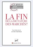 La fin de la dictature des marchés ? by