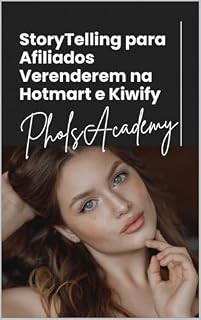 Livro Storytelling para Afiliados Venderem na Hotmart e Kiwify
