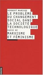 Le  problème du changement social dans la société technologique