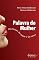 Livro Palavra de Mulher