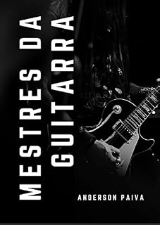 Livro Mestres da Guitarra