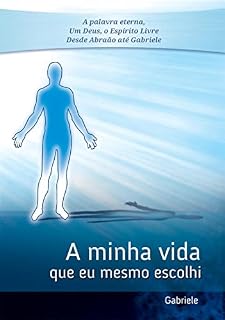 Livro A minha vida que eu mesmo escohi