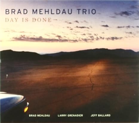 Brad Mehldau Trio - Day Is Done