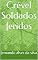 Livro Crével Soldados feridos