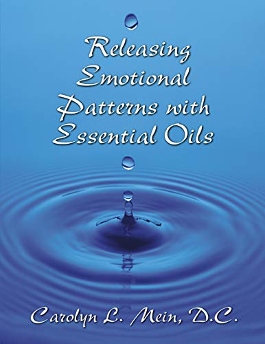 Visionware Press Releasing Emotional Patterns with Essential Oils