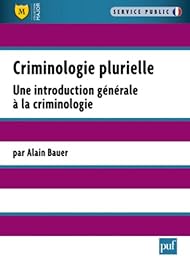 Criminologie plurielle