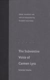 The Subversive Voice of Carmen Lyra: Selected Works by