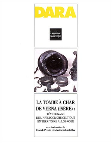 La  tombe à char de Verna, Isère