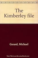 The Kimberley file 1889986143 Book Cover